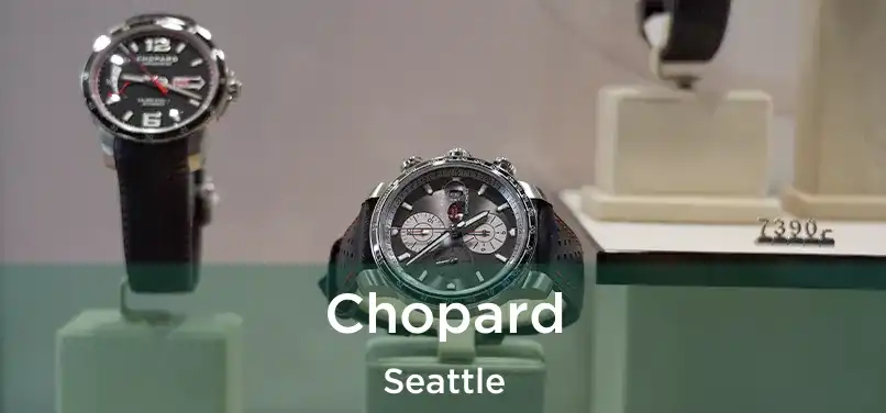 Chopard Seattle